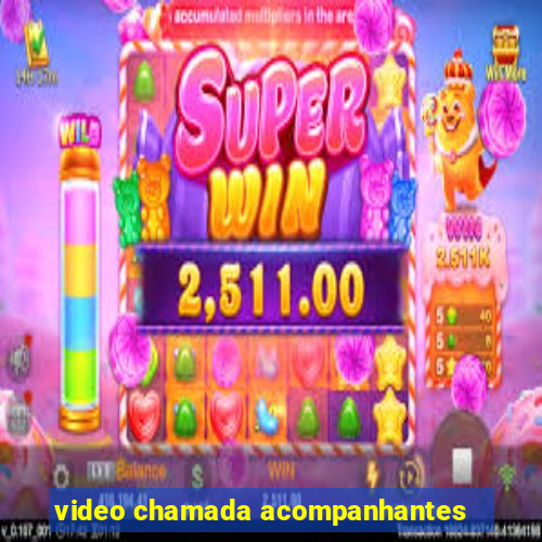 video chamada acompanhantes